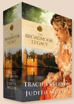 Broadmoor Legacy Boxed Set by Tracie Peterson and Judith Miller