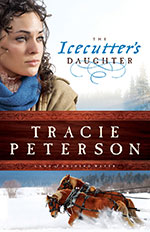 The Icecutter's Daughter by Tracie Peterson