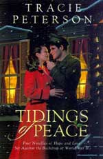 Tidings of Peace by Tracie Peterson (TidingsOfPeace.jpg)