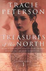Treasures of the North by Tracie Peterson