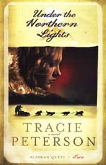 Under The Northern Lights by Tracie Peterson